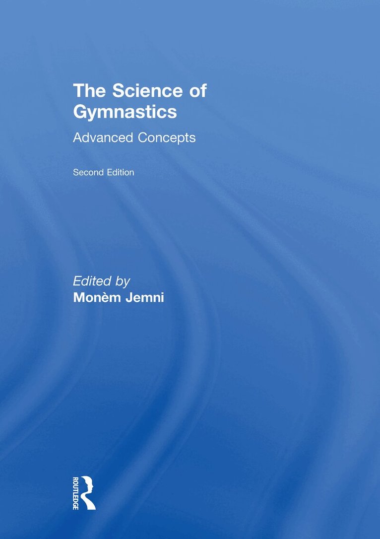 Monèm Jemni - Science of Gymnastics, Inbunden