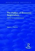 Politics of Economic Regionalism