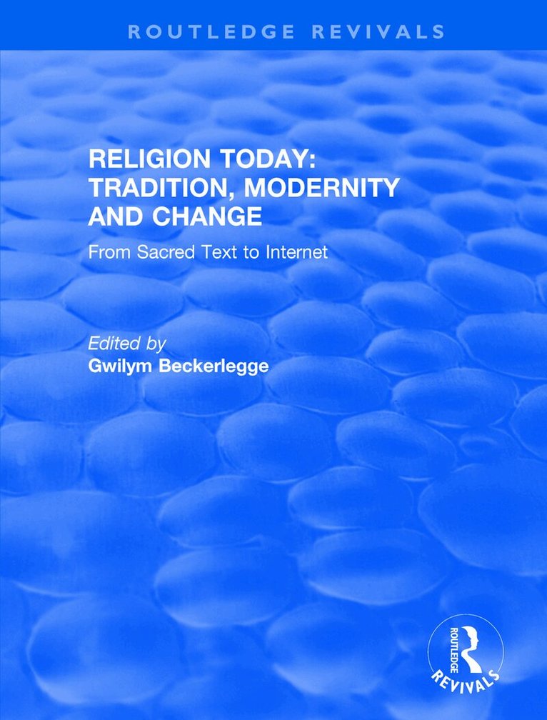 Gwilym Beckerlegge - From Sacred Text to Internet, Häftad