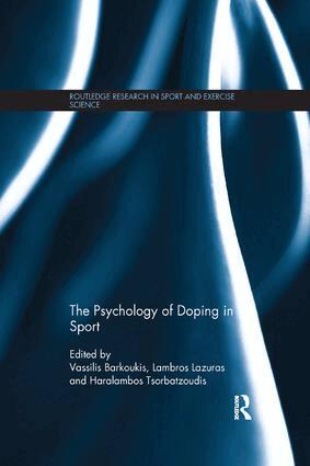 Vassilis Barkoukis, Lambros Lazuras, Haralambos Tsorbatzoudis - Psychology of Doping in Sport, Häftad