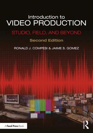 Ronald J. Compesi, Jaime S. Gomez - Introduction to Video Production, Häftad. Tillgänglighet: Lägg i varukorg