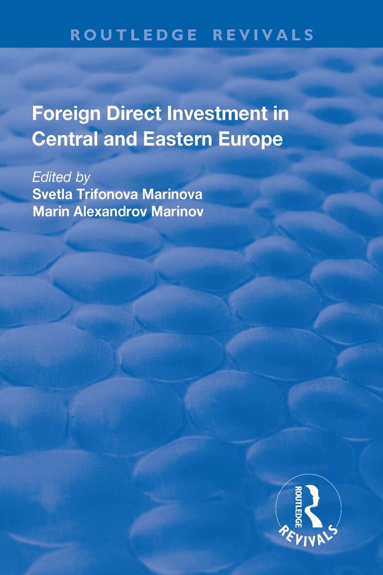 Svetla Trifonova Marinova - Foreign Direct Investment in Central and Eastern Europe, Häftad