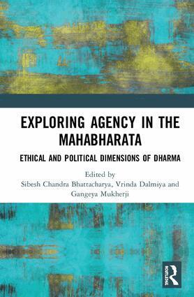 Sibesh Chandra Bhattacharya, Vrinda Dalmiya, Gangeya Mukherji - Exploring Agency in the Mahabharata, Inbunden. Tillgänglighet: Lägg i varukorg