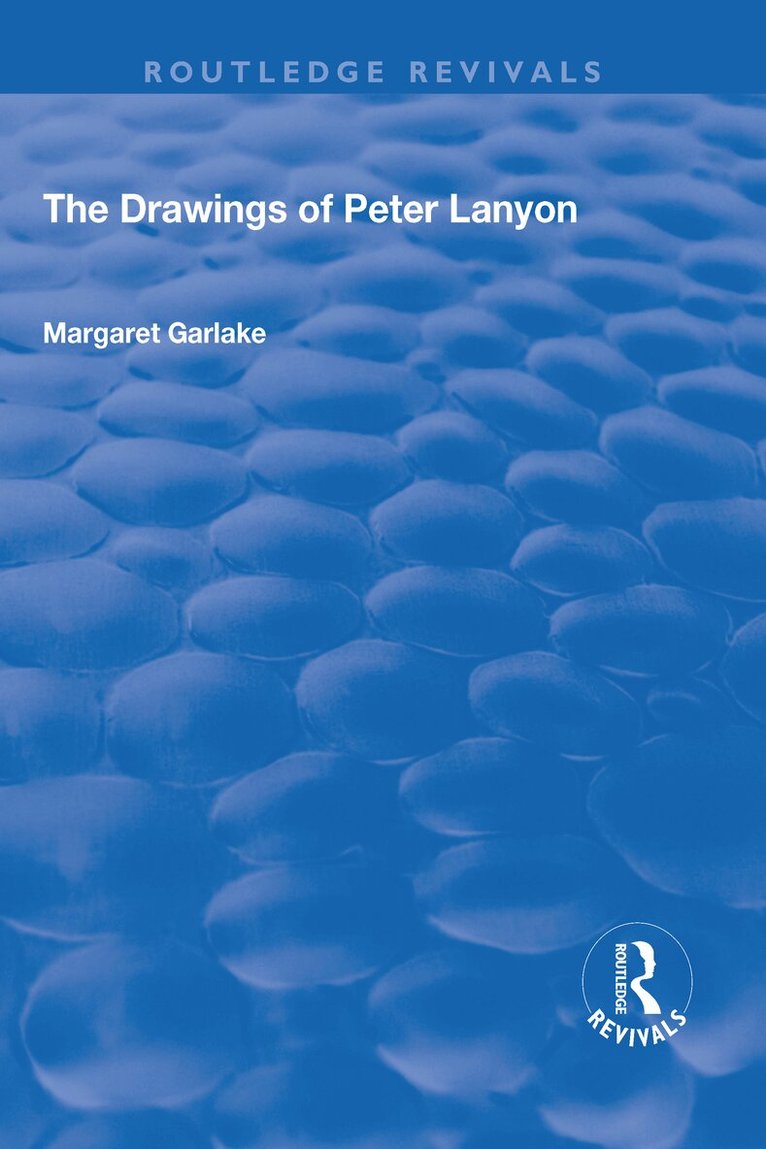Margaret Garlake - Drawings of Peter Lanyon, Inbunden