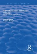 Agricultural Trade and Policy in China