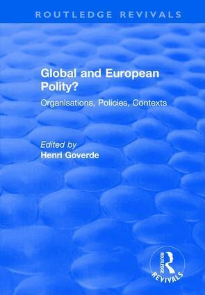 Henri Goverde - Global and European Polity?, Inbunden