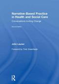 Narrative-Based Practice in Health and Social Care