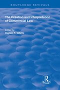 Creation and Interpretation of Commercial Law