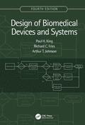 Design of Biomedical Devices and Systems, 4th edition