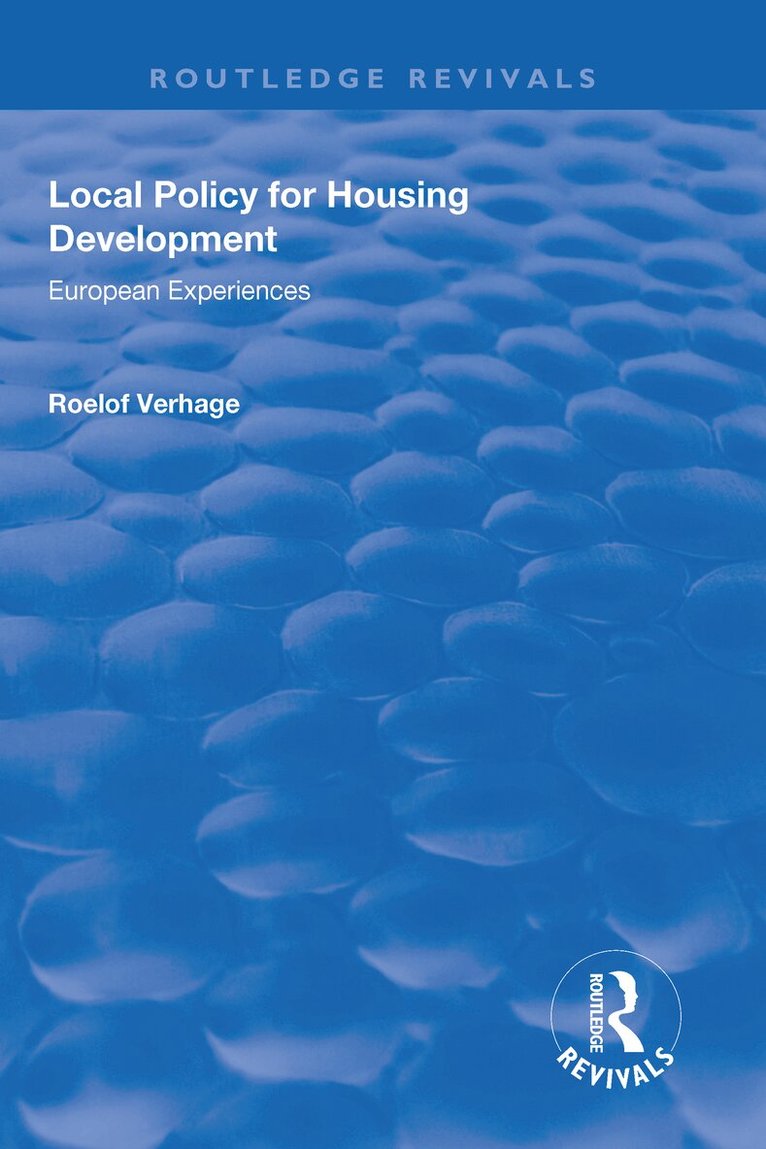 Roelof Verhage - Local Policy for Housing Development, Inbunden
