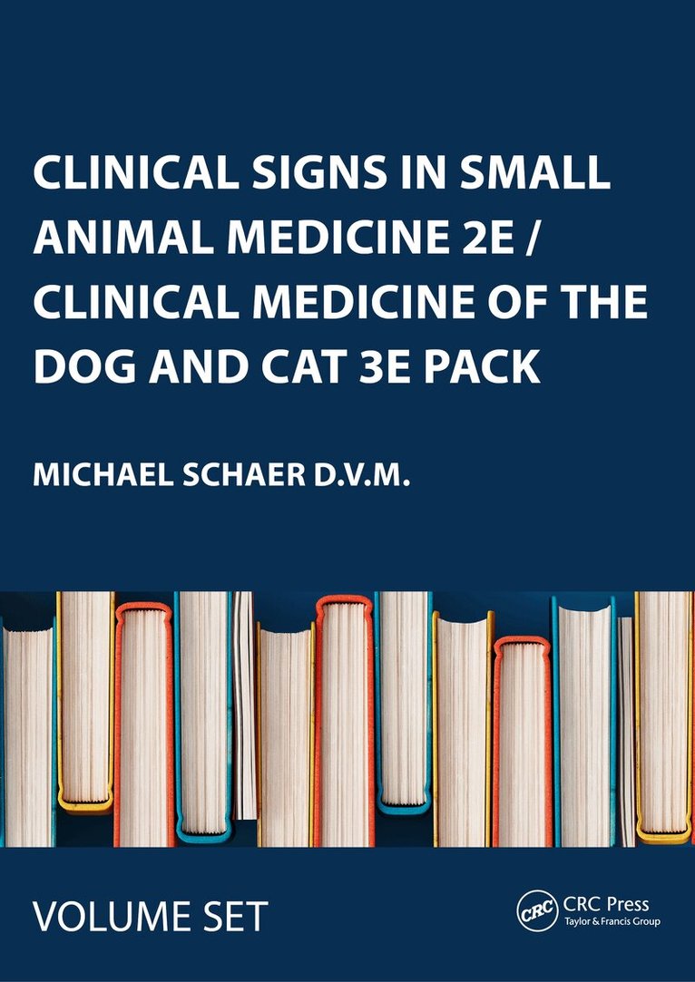 Michael Schaer D.V.M. - Clinical Signs in Small Animal Medicine 2E / Clinical Medicine of the Dog and Cat 3E Pack, Övrigt