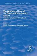 The Operational Role of the OSCE in South-Eastern Europe