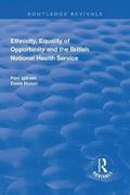 Ethnicity, Equality of Opportunity and the British National Health Service