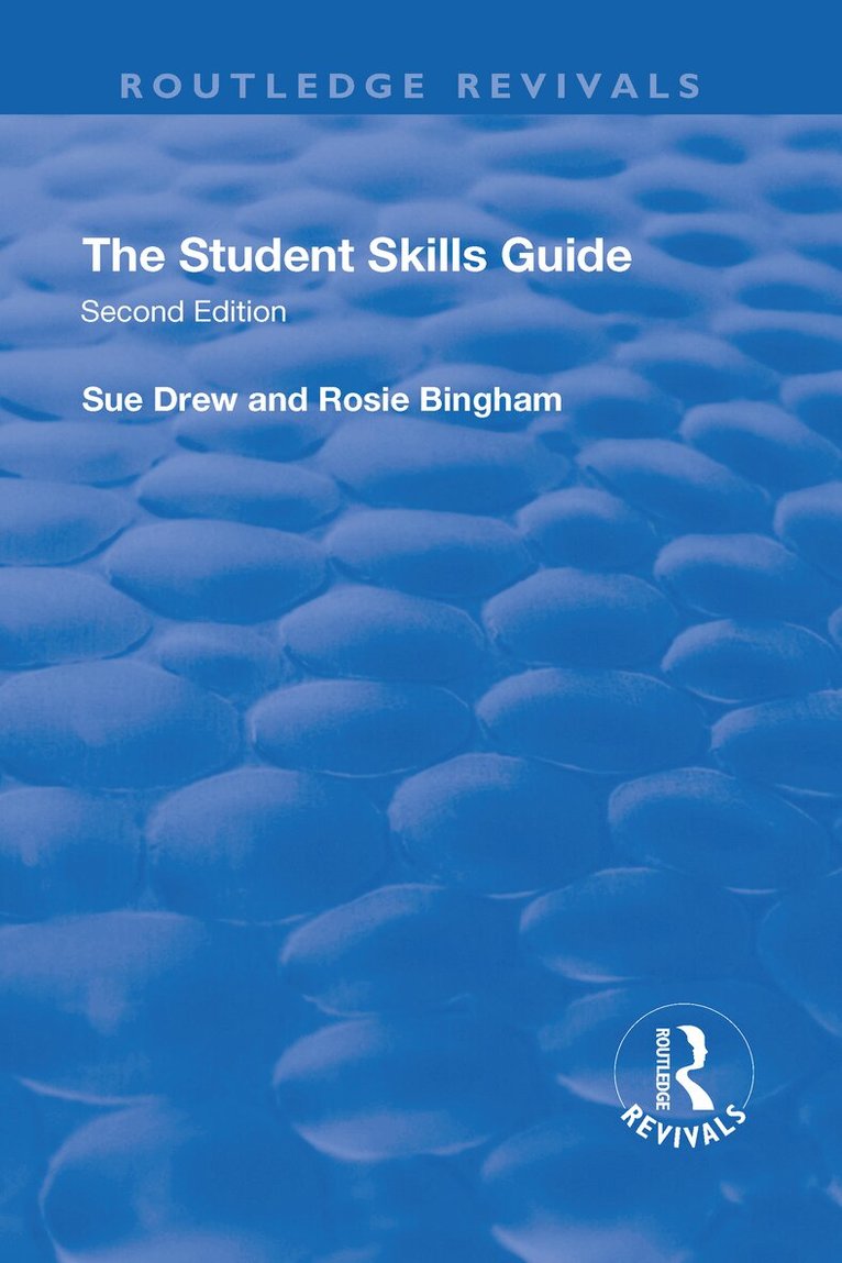 Sue Drew, Rosie Bingham - Student Skills: Guide, Inbunden