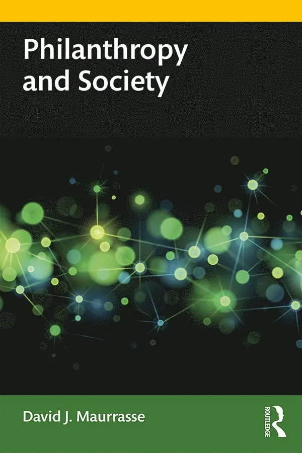 David J. Maurrasse - Philanthropy and Society, Häftad. Tillgänglighet: Lägg i varukorg