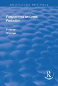 Perspectives on Crime Reduction