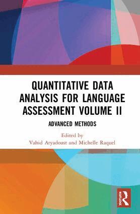 Vahid Aryadoust, Michelle Raquel - Quantitative Data Analysis for Language Assessment Volume II, Inbunden. Tillgänglighet: Lägg i varukorg
