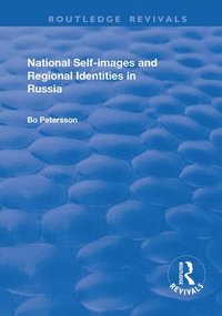 National Self-images and Regional Identities in Russia