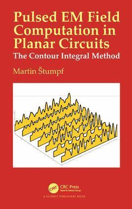 Martin Stumpf - Pulsed EM Field Computation in Planar Circuits, Inbunden