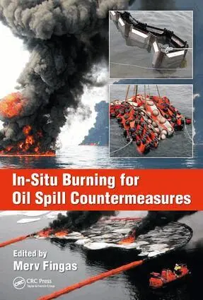 Merv Fingas - In-Situ Burning for Oil Spill Countermeasures, Inbunden. Tillgänglighet: Lägg i varukorg