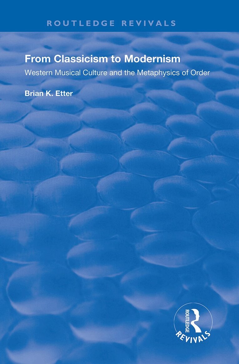 From Classicism to Modernism