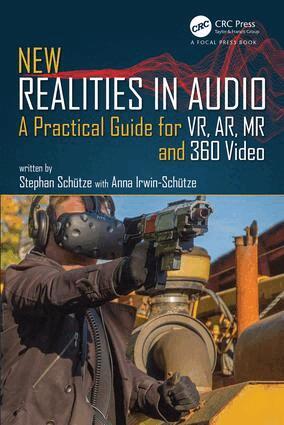 Stephan Schütze, Anna Irwin-Schütze - New Realities in Audio, Häftad
