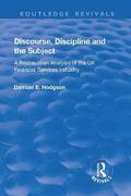 Discourse, Discipline and the Subject