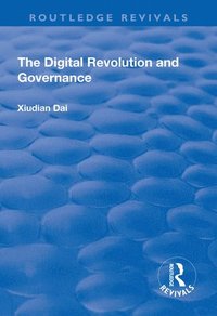 The Digital Revolution and Governance