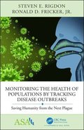 Monitoring the Health of Populations by Tracking Disease Outbreaks