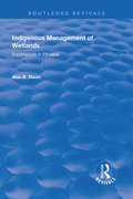 Indigenous Management of Wetlands