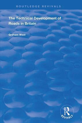 Graham West - Technical Development of Roads in Britain, Inbunden. Tillgänglighet: Lägg i varukorg