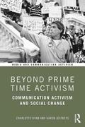 Beyond Prime Time Activism