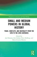 Small and Medium Powers in Global History