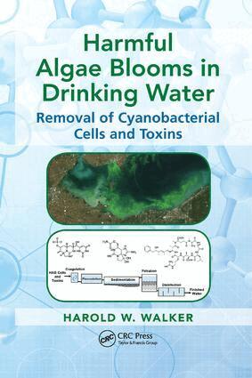 Harold W. Walker - Harmful Algae Blooms in Drinking Water, Häftad