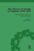 The History of Suicide in England, 1650-1850, Part II vol 5