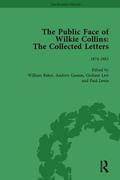 The Public Face of Wilkie Collins Vol 3