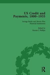 US Credit and Payments, 18001935, Part I Vol 3
