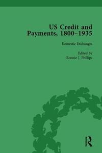 US Credit and Payments, 18001935, Part II vol 4