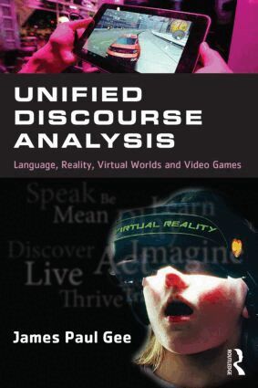 James Paul Gee - Unified Discourse Analysis, Häftad