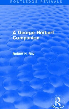 Robert H. Ray - George Herbert Companion (Routledge Revivals), Inbunden