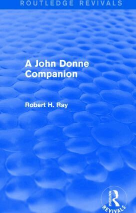 Robert H. Ray - John Donne Companion (Routledge Revivals), Häftad