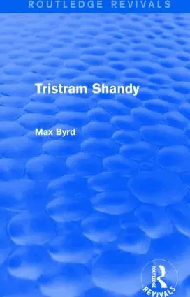 Max Byrd - Tristram Shandy (Routledge Revivals), Häftad. Tillgänglighet: Lägg i varukorg