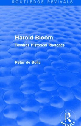 Peter De Bolla - Harold Bloom (Routledge Revivals), Inbunden