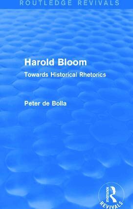 Peter De Bolla - Harold Bloom (Routledge Revivals), Häftad