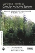 Managing Forests as Complex Adaptive Systems