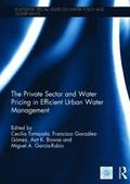 The Private Sector and Water Pricing in Efficient Urban Water Management