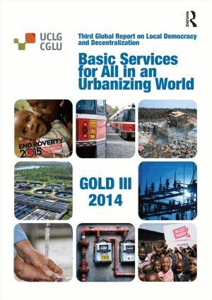 United Cities and Local Governments - Basic Services for All in an Urbanizing World, Häftad. Tillgänglighet: Lägg i varukorg