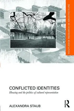 Alexandra Staub - Conflicted Identities, Inbunden. Tillgänglighet: Lägg i varukorg