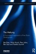 Mekong: A Socio-legal Approach to River Basin Development