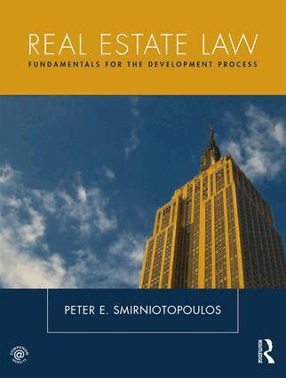Peter Smirniotopoulos - Real Estate Law, Inbunden